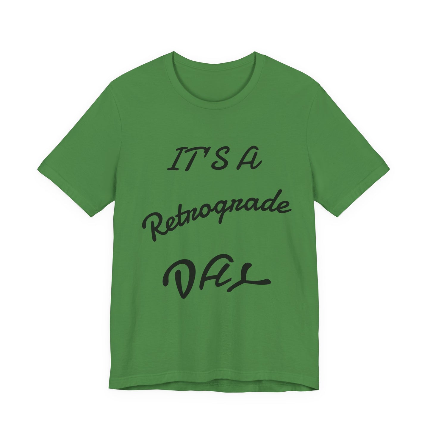 Retrograde Day T-Shirt